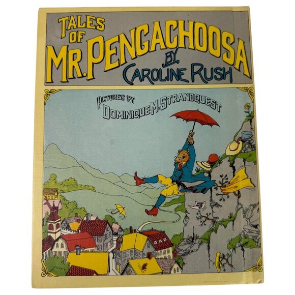 Tales Of Mr. Pengachoosa By Caroline Rush Hardcover 1979 Children’s Book VTG - Picture 2 of 13